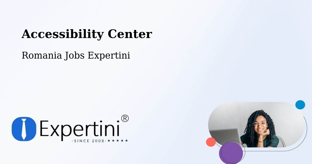 Accessibility Statement – Păuca - Romania Jobs Expertini