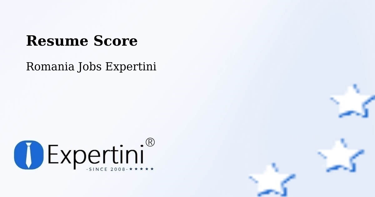 Resume Score & Job Description Match Tool – Păuca - Romania Jobs Expertini